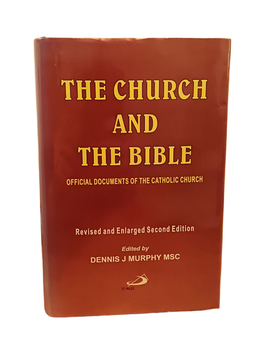 The Church and the Bible: Offical Documents of the Catholic Church