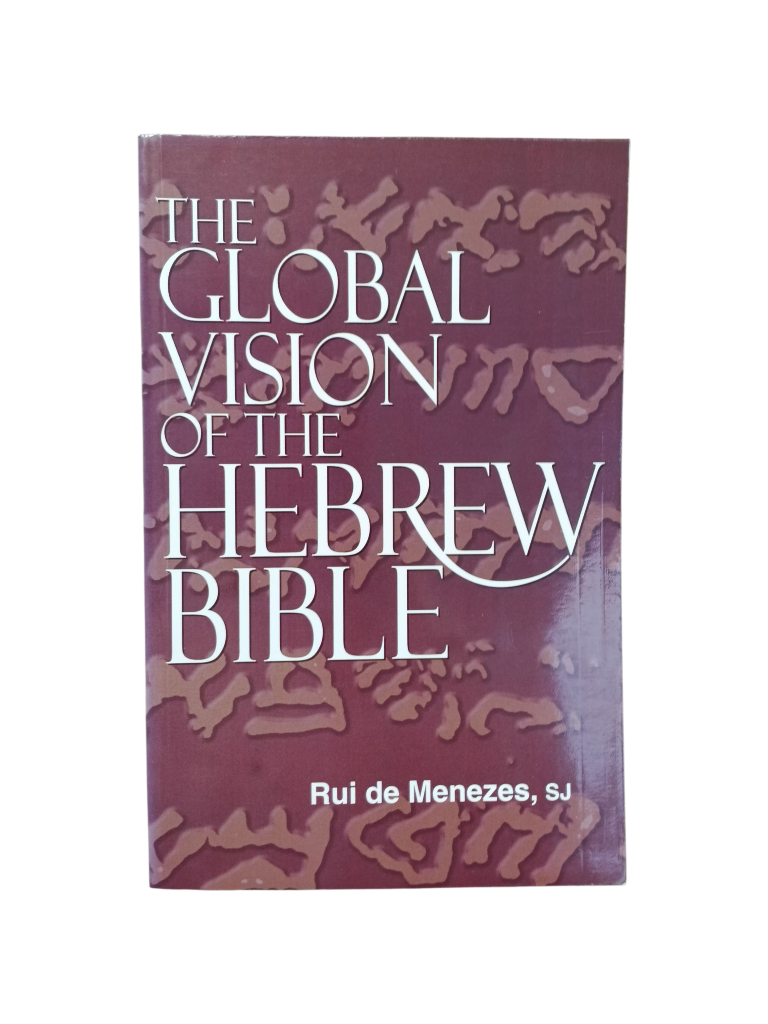 The Global Vision of the Hebrew Bible