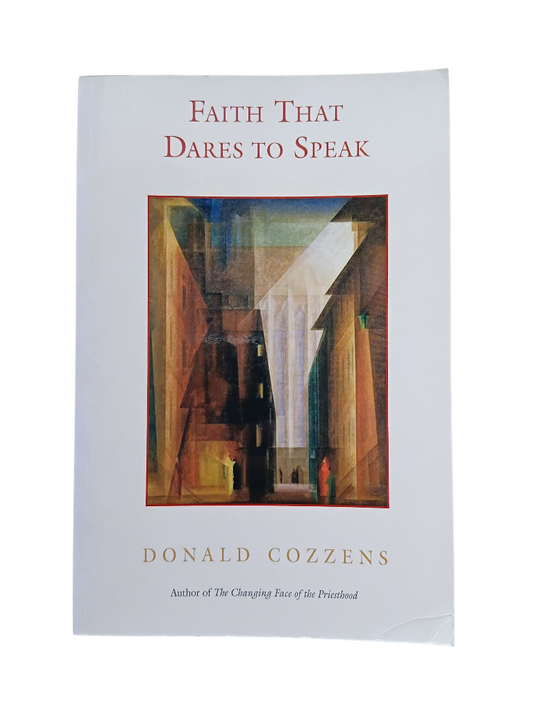 Faith That Dares To Speak