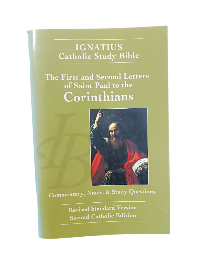 The First and Second Letters of Saint Paul To The Corinthians
