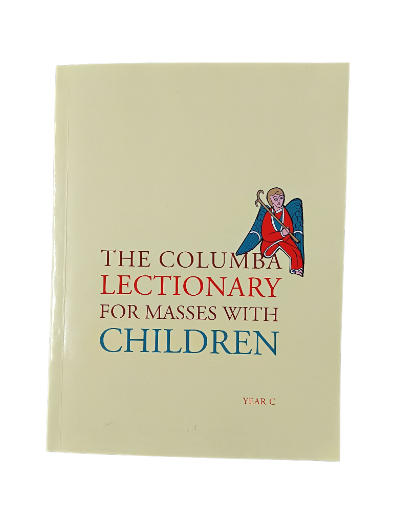 The Columba Lectionary For Masses With Children: Year C