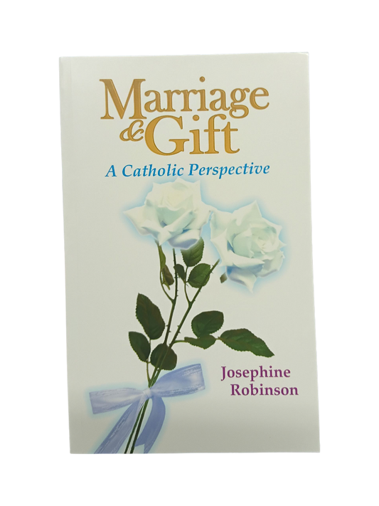 Marriage & Gift: A Catholic Perspective