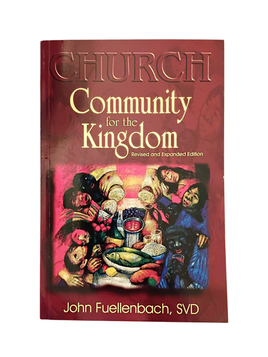 Church: Community for the Kingdom