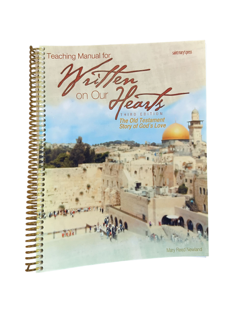 Teaching Manual for "Written on Our Hearts: The Old Testament Story" - 3rd Ed.
