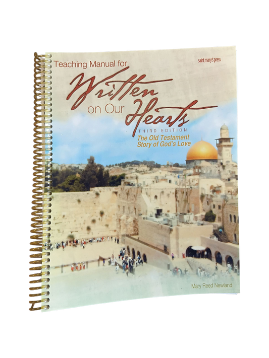 Teaching Manual for "Written on Our Hearts: The Old Testament Story" - 3rd Ed.