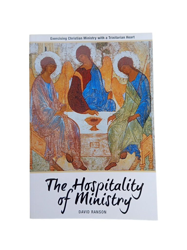 The Hospitality of Ministry: Exercising Christian Ministry with a Trinitarian Heart