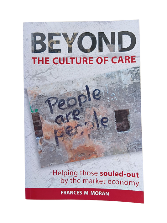 Beyond the Culture of Care