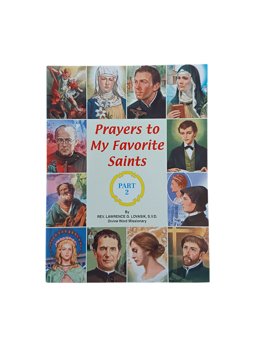 Prayers To My Favorite Saints 2
