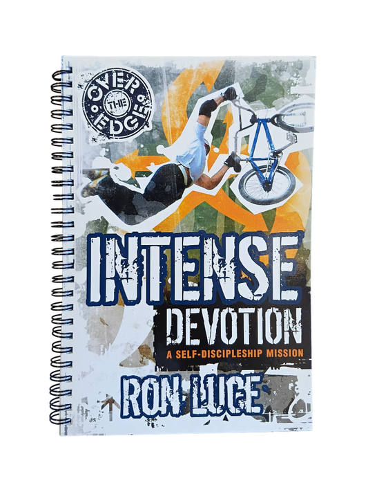 Over the Edge: Intense Devotion