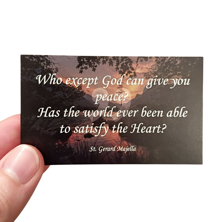 "Who except God can give you Peace?" - Prayer Card