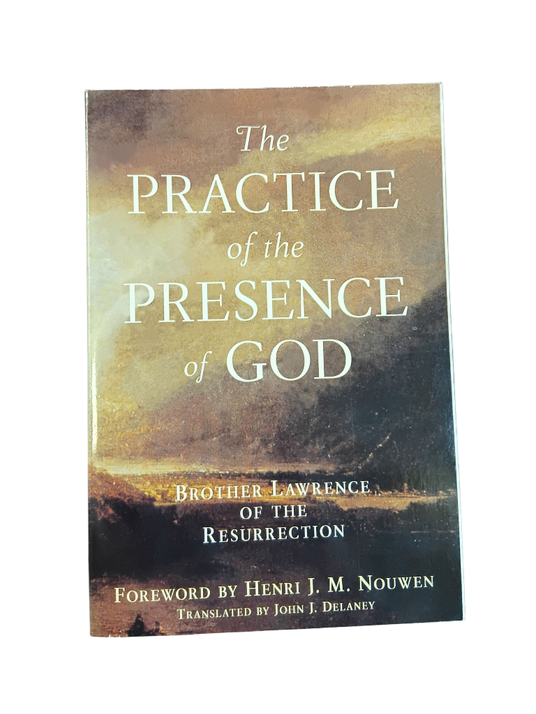 The Practice of the Presence of God