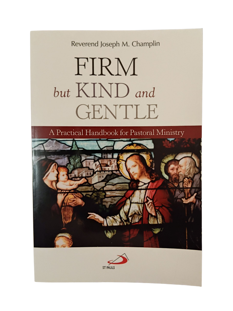 Firm but Kind and Gentle