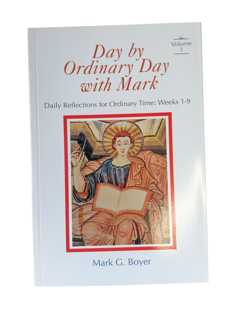 Day by Ordinary Day with Mark - Volume 1