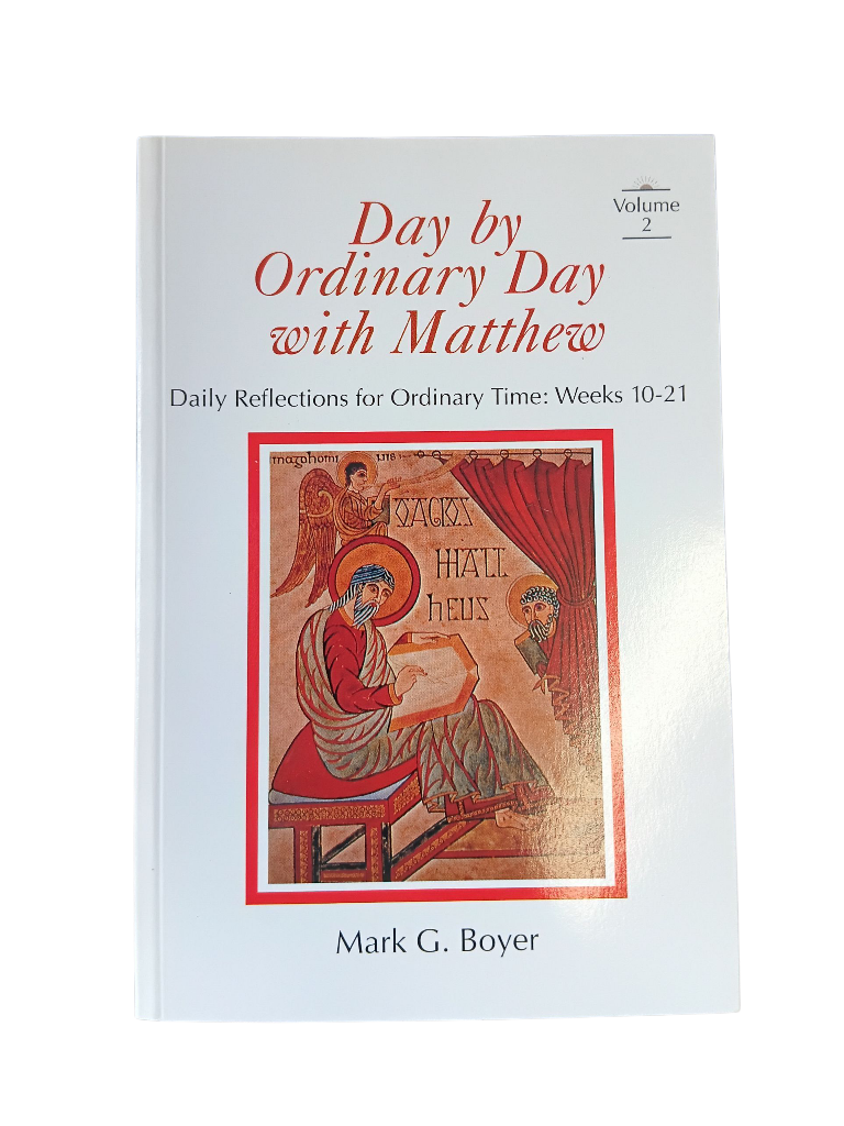 Day by Ordinary Day with Matthew - Volume 2
