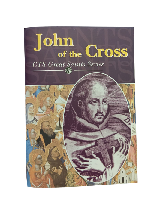John of the Cross: CTS Great Saints Series