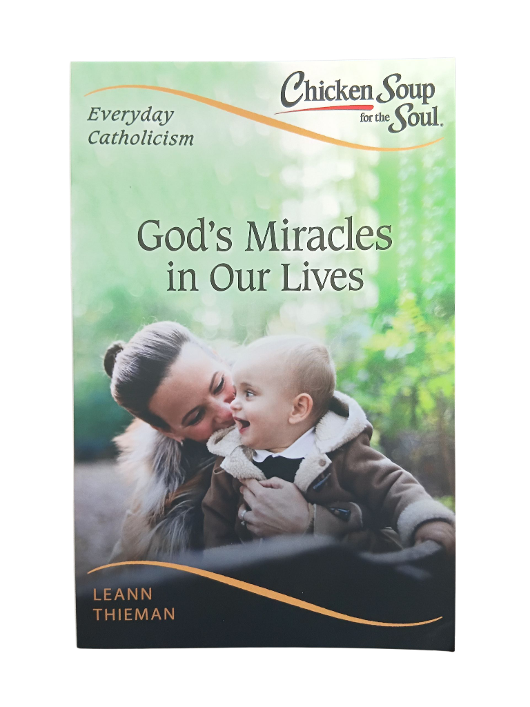 God's Miracles in Our Lives