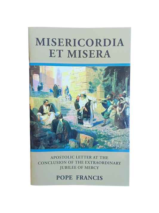 Misericordia Et Misera: Mercy and Peace