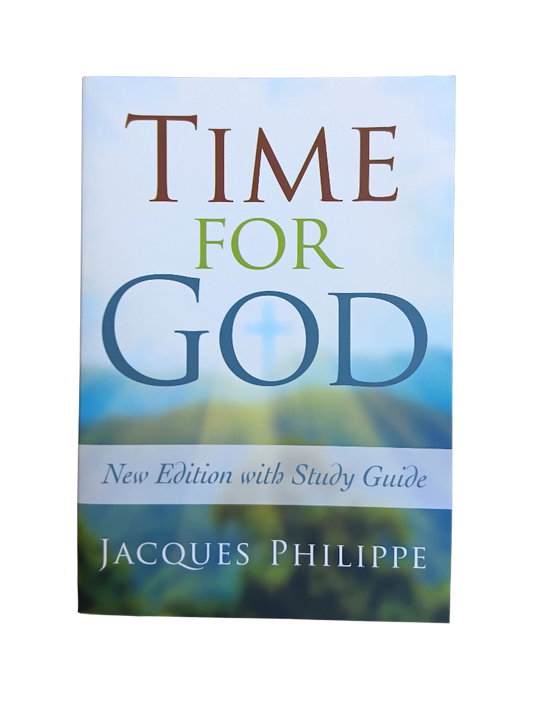 Time For God: New edition with Study Guide