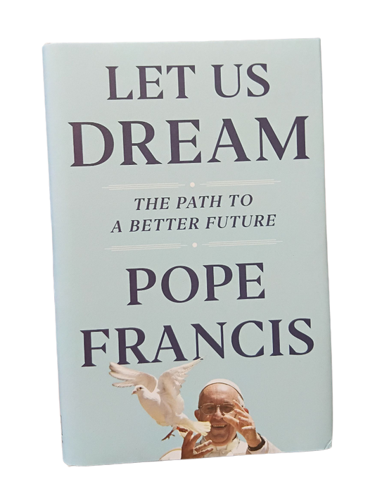 Let Us Dream