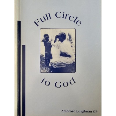 Full Circle to God
