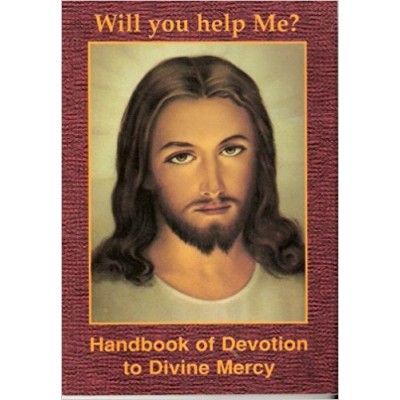 Divine Mercy - Will You help Me?