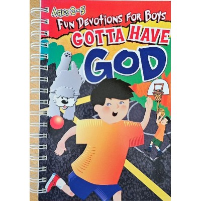 Gotta Have God Ages 2-5 Devotions for Boys