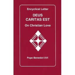 Deus Caritas Est-On Christian Love