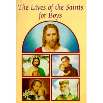 Lives of the Saints for Boys