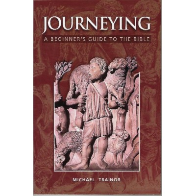 Journeying- A Beginners Guide to the Bible