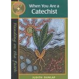 When You Are a Catechist