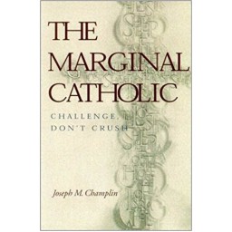 Marginal Catholic, The