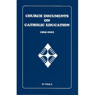 Church Documents on Catholic Education
