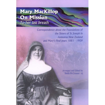 Mary MacKillop On MIssion