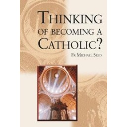 Thinking Of Becoming A Catholic?