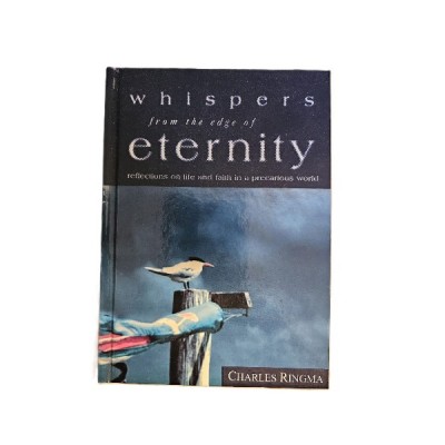 Whispers From The Edge Of Eternity