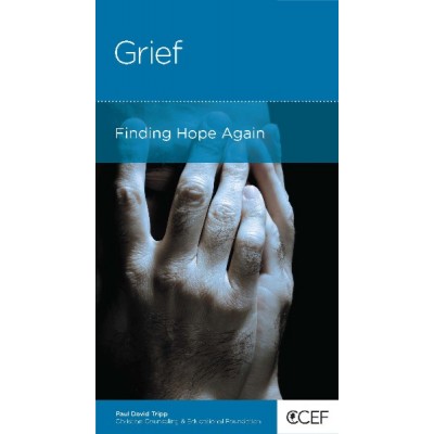 GRIEF: Finding Hope Again