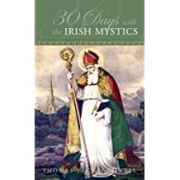 30 Days with the Irish Mystics
