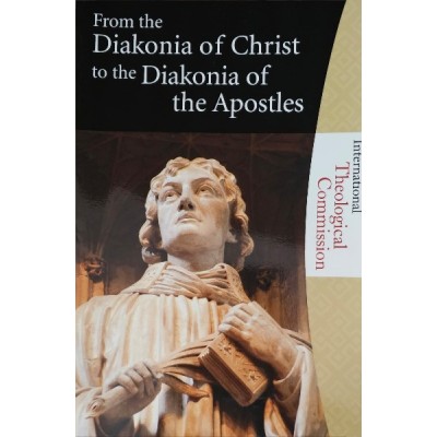From the Diakonia of Christ to the Diakonia of the Apostles(
