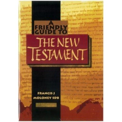 Friendly Guide to The New Testament
