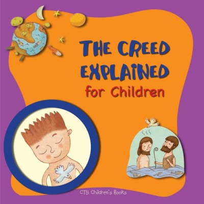 The Creed Explained