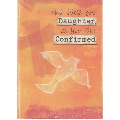Confrimation God Bless you Daughter,
