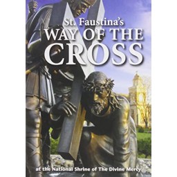 St Faustina's way of the Cross St Faustina's way of the Cross
