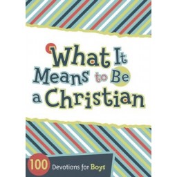 What it Means to Be a Christian Boys
