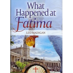 What Happened at Fatima