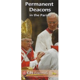 CTS Leaflet - Permanent Deacons in the Church CTS Leaflet - Permanent Deacons in the Church