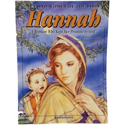 Hannah:A Woman Who Kept Her Promise to God