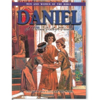 Daniel:A Prisoner With A Promise