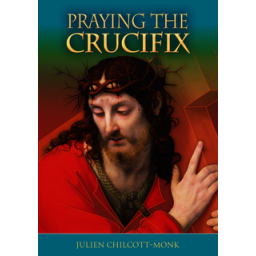 Praying The Crucifix