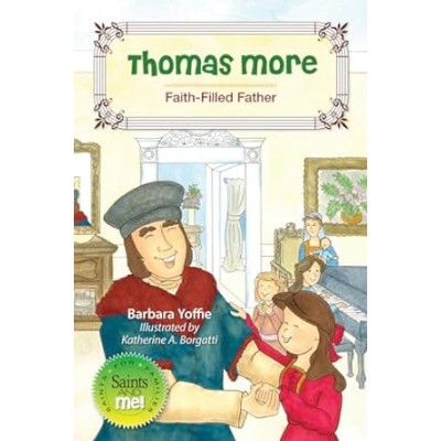 Thomas More faith-filled father