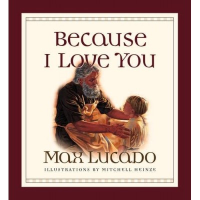 Because I Love You Board Book